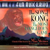 STEINER: The Son of Kong; The Most Dangerous