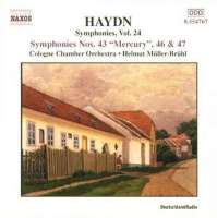 HAYDN: Symphonies no.43 "Mercury", 46, 4