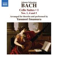 Bach: Cello Suites Vol. 1 (arr. for theorbo)