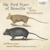 The Pied Piper of Hamelin and other Melodramas