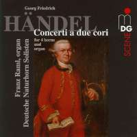 Handel: : Concerti a Due Cori
