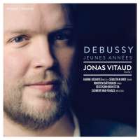 WYCOFANY   Debussy: Œuvres de Jeunesse