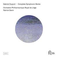 Dupont: Complete Symphonic Works