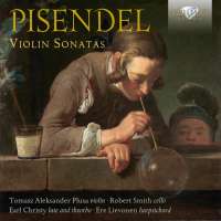 Pisendel: Violin Sonatas