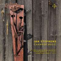 Stephens: Chamber Music