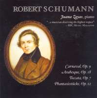 Schumann: Carnaval; Arabeske; Toccata; Fantasiestücke