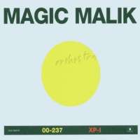 Magic Malik Orchestra: 00-237 / XP-1