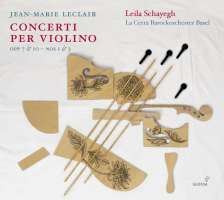 Leclair: Concerti per violino Opp 7 & 10 – Nos. 1 & 3
