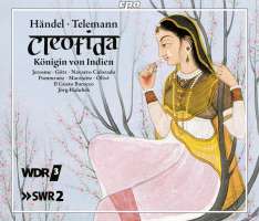 Händel - Telemann: Cleofida, Königin von Indien