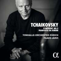Tchaikovsky: Symphony No. 5; Francesca da Rimini