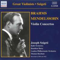GREAT VIOLINISTS - SZIGETI: Brahms, Mendelssohn