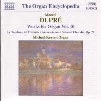 DUPRE: Works for Organ vol.10