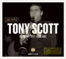 Tony Scott - Germany 1957 Asia 1962