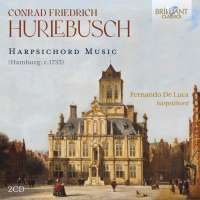 Hurlebusch: Harpsichord Music