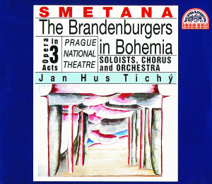Smetana: The Brandenburgers in Bohemia