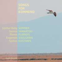 Günter Baby Sommer: Songs For Kommeno