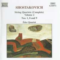 SHOSTAKOVICH: String Quartets Vol. 2, Nos. 1, 8 and 9
