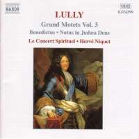 LULLY: Grands Motets Vol. 3