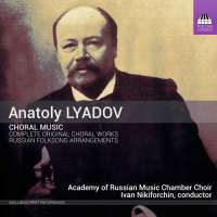Liadov: Choral Music