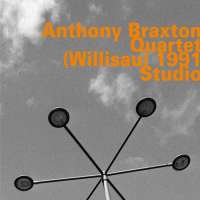 Anthony Braxton Quartet: (Willisau) 1991 Studio