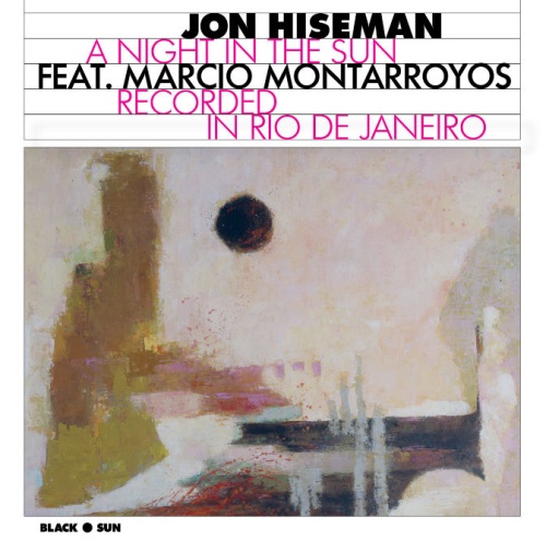 Jon Hiseman: A Night in the Sun