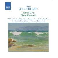 SCULTHORPE: Earth Cry; Piano Concerto