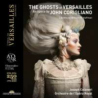 Corigliano: The Ghosts of Versailles