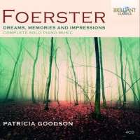 Foerster: Complete Solo Piano Music