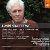 Matthews: Complete String Quartets Vol. 5