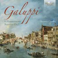 Galuppi: 6 Harpsichord Sonatas Op. 1