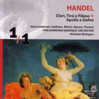 Handel: Clori, Tirsi e Fileno; Apollo e Dafne