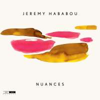 Jeremy Hababou: Nuances