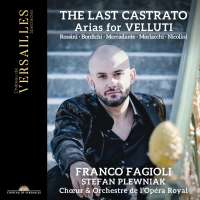 The Last Castrato - Arias for Velluti