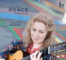 Ponce: Guitar Sonatas