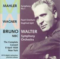 Mahler: Symphony No. 1; Wagner: Faust Overture; Siegfried Idyll