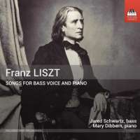 Liszt: Songs for Bass Voice and Piano