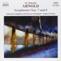 ARNOLD: Symphonies nos. 7 & 8