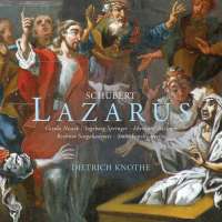 Schubert: Lazarus