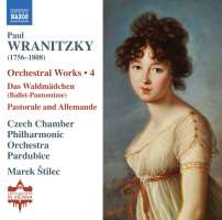 Wranitzky: Orchestral Works Vol. 4