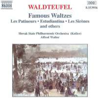 WALDTEUFEL: Famous Waltzes