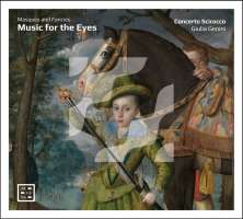 Music for the Eyes - Masques and Fancies