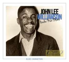 Blues Characters - Williamson John Lee: Hoodoo Man Blues