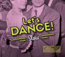 Let's DANCE! - Slow