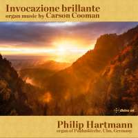 Invocazione brillante - organ music by Carson Cooman