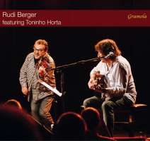 Rudi Berger featuring Toninho Horta