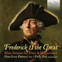 Frederick II The Great: Nine Sonatas for Flute and Harpsichord