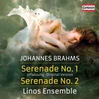 Brahms: Serenades Nos. 1 & 2
