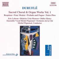 DURUFLE: Sacred Choral & Organ