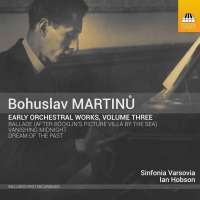 Martinu: Orchestral Works Vol. 3