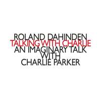 Dahinden: Talking with Charlie